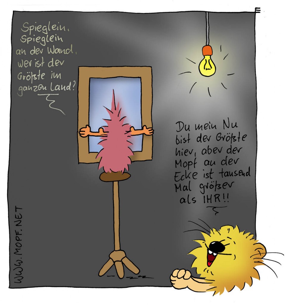 Spieglein, Spieglein an der Wand Mopfder Blog