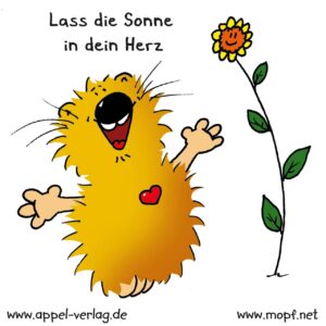 Lass die Sonne in dein Herz